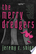 Cover of Merry Dredgers