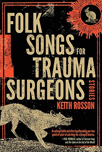 Cover of Folk Songs for Trauma Surgeons: Stories