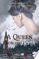 Cover of A Queen from the North