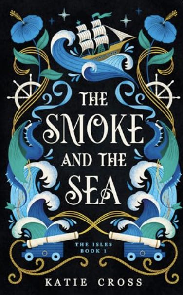 Cover of Smoke and the Sea