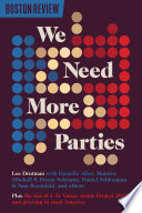 Cover of We Need More Parties