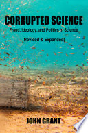 Cover of Corrupted Science