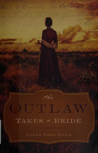 Cover of The outlaw takes a bride