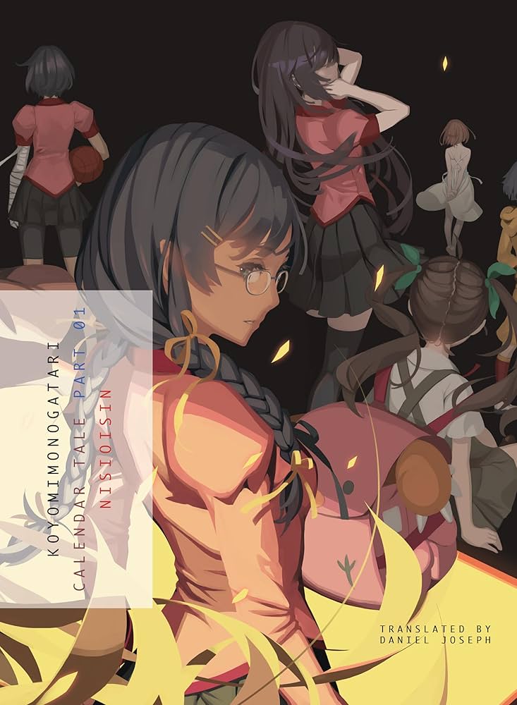 Cover of KOYOMIMONOGATARI, Part 1: Calendar Tale (Light Novel)