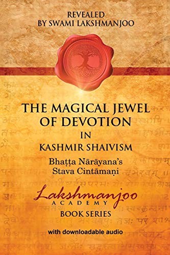 Cover of The Magical Jewel of Devotion in Kashmir Shaivism :