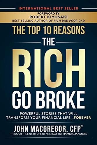 Cover of The Top 10 Reasons the Rich Go Broke