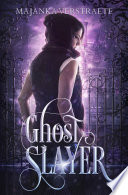 Cover of Ghost Slayer