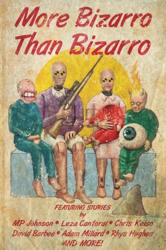 Cover of More Bizarro than Bizarro