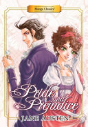 Cover of Manga Classics: Pride and Prejudice