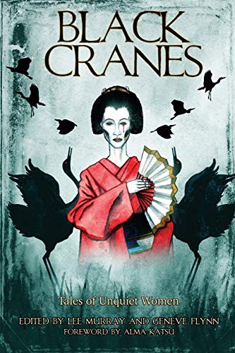 Cover of Black Cranes: Tales of Unquiet Women