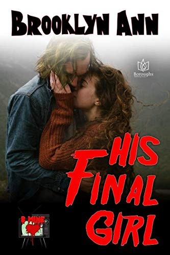 Cover of His Final Girl (B Mine)