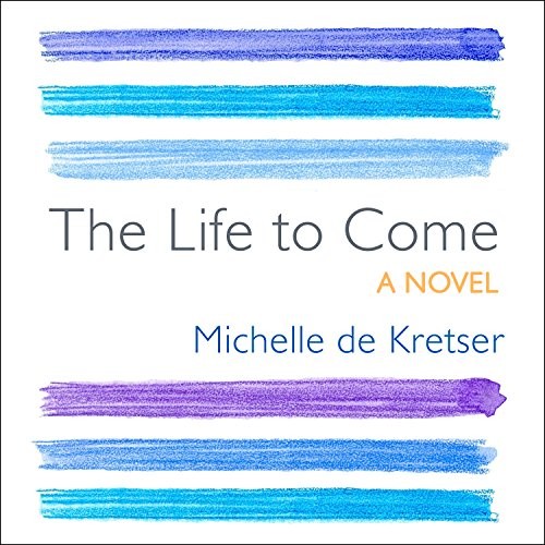 Cover of The Life to Come