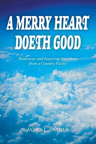 Cover of A Merry Heart Doeth Good