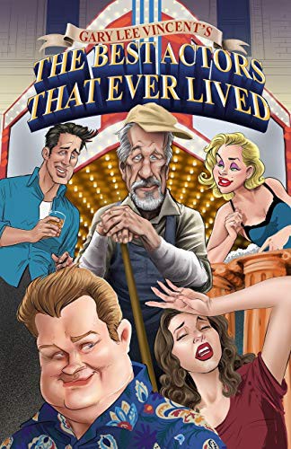 Cover of The Best Actors That Ever Lived