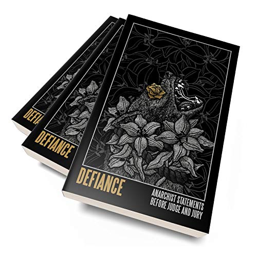 Cover of Defiance: Anarchist Statements before Judge and Jury