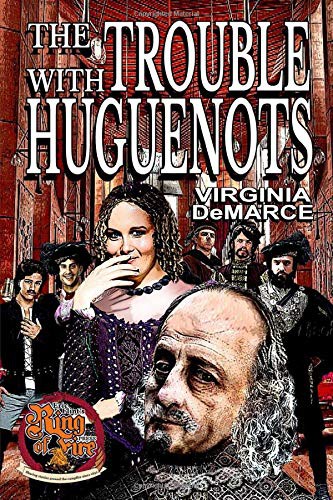 Cover of The Trouble with Huguenots