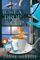 Cover of Just A Drop In The Cup