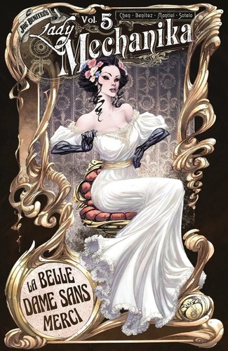 Cover of Lady Mechanika, Vol. 5: La Belle Dame Sans Merci