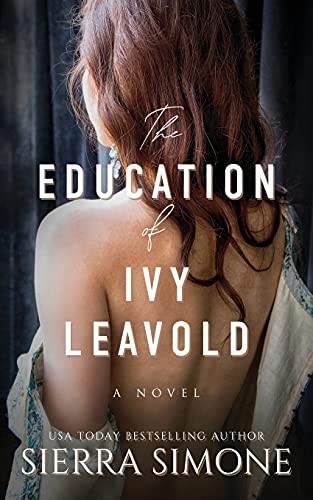 Cover of The Education of Ivy Leavold