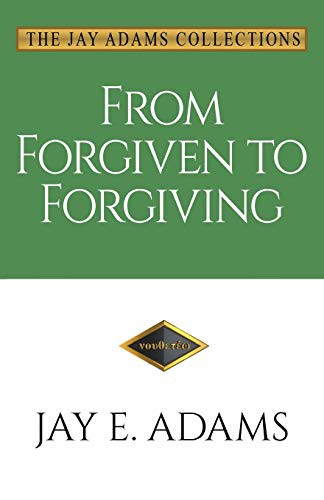 Cover of From Forgiven to Forgiving