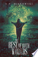 Cover of The Best of Both Worlds
