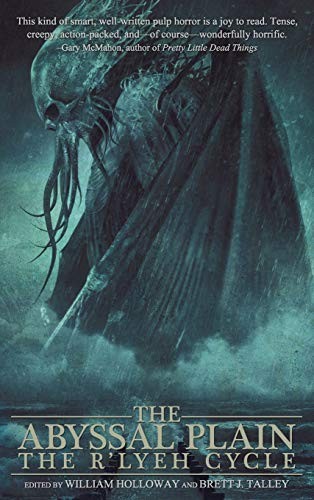 Cover of The Abyssal Plain: The R'lyeh Cycle