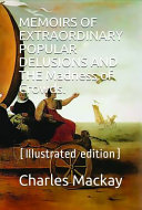 Cover of MEMOIRS OF EXTRAORDINARY POPULAR DELUSIONS AND THE Madness of Crowds.