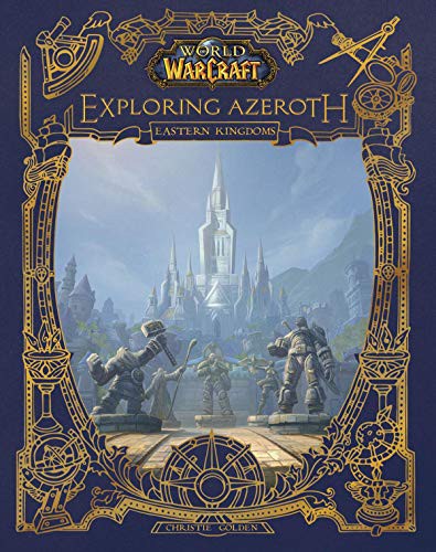 Cover of World of Warcraft: Exploring Azeroth: The Eastern Kingdoms
