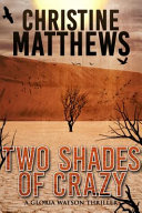 Cover of Two Shades of Crazy
