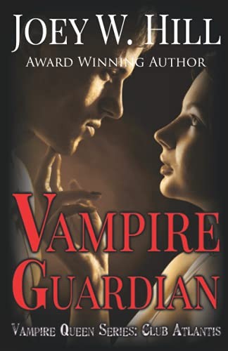 Cover of Vampire Guardian : Vampire Queen Series