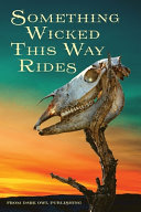 Cover of Something Wicked This Way Rides