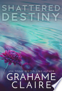Cover of Shattered Destiny