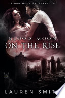 Cover of Blood Moon on the Rise