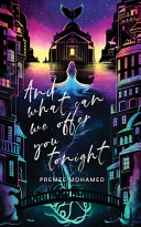 Cover of And What Can We Offer You Tonight