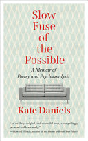 Cover of Slow Fuse of the Possible