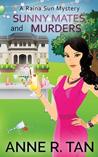 Cover of Sunny Mates and Murders : A Raina Sun Mystery
