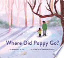 Cover of Where Did Poppy Go?