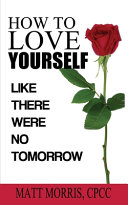 Cover of HOW TO LOVE YOURSELF