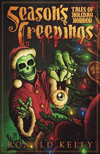 Cover of Season's Creepings: Tales of Holiday Horror