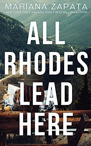 Cover of All Rhodes Lead Here