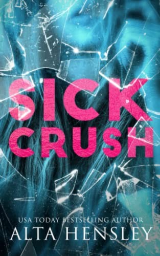 Cover of Sick Crush