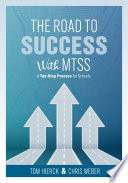 Cover of The Road to Success with MTSS