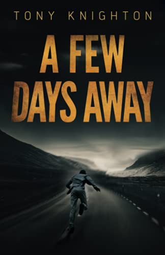 Cover of A Few Days Away