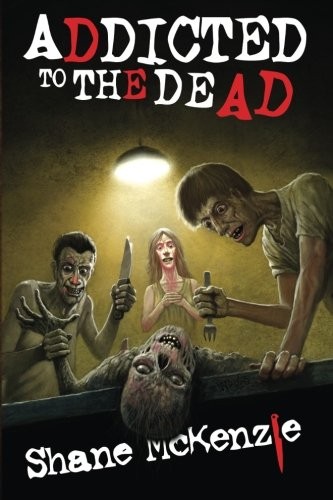 Cover of Addicted to the Dead