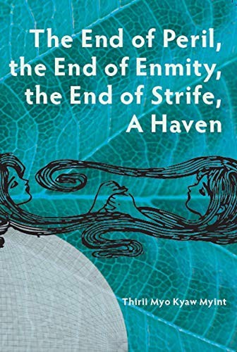 Cover of The End of Peril, The End of Enmity, The End of Strife, A Haven