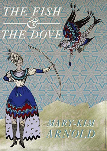 Cover of The Fish & The Dove