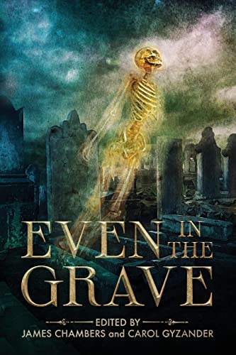 Cover of Even in the Grave
