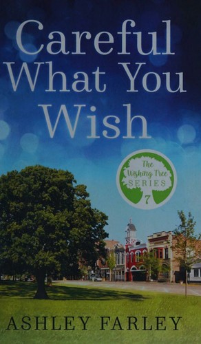 Cover of Careful What You Wish
