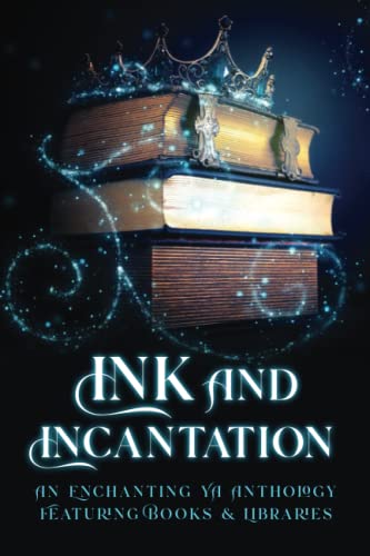 Cover of Ink & Incantation