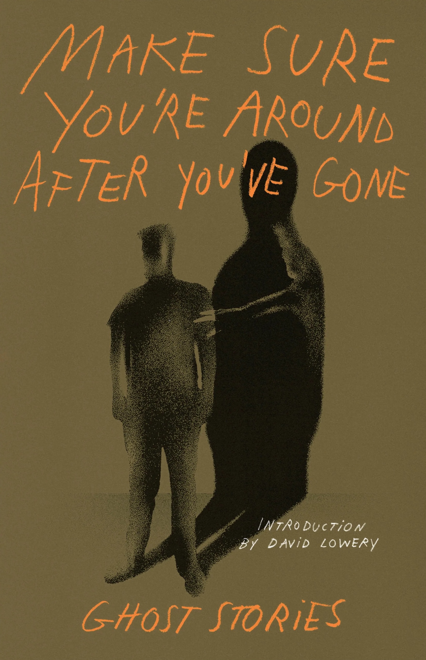 Cover of Make Sure You're Around After You've Gone